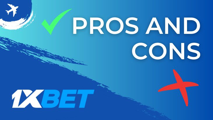 1xbet Pros and Cons
