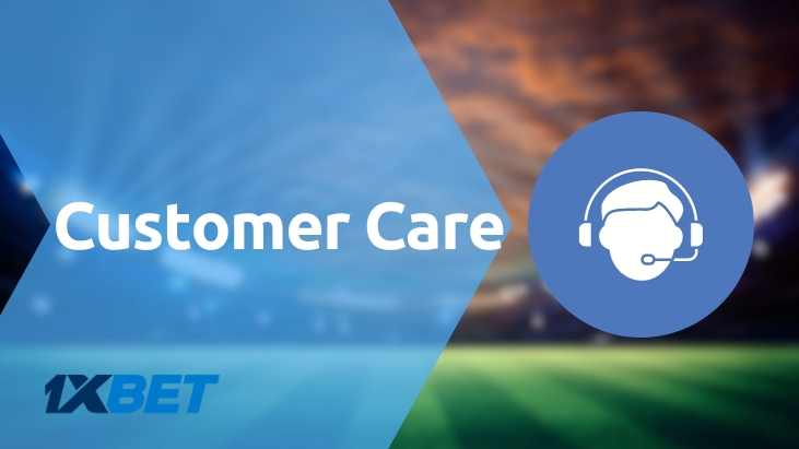 1xBet Customer Care